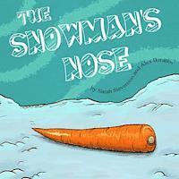 The Snowman's Nose