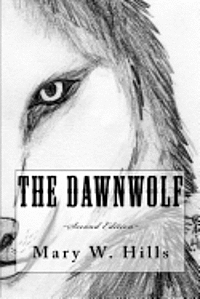 E. G. Windsor, Victoria Grace - The Dawnwolf (Second Edition), Häftad
