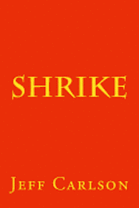 Jeff Carlson - Shrike, Häftad