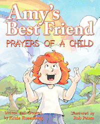 Ernie Rosenberg - Amy's Best Friend, Prayers of A Child, Häftad. Tillgänglighet: Lägg i varukorg