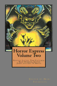 Guy N. Smith, Tom Fletcher - Horror Express Volume Two, Häftad. Tillgänglighet: Lägg i varukorg