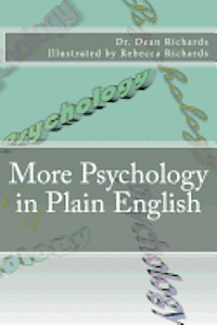 Dean Richards - More Psychology in Plain English, Häftad. Tillgänglighet: Lägg i varukorg
