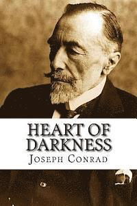 James Washington, Joseph Conrad - Heart of Darkness: HEART OF DARKNESS By Joseph Conrad: This is an unfathomed, thought provoking book which challenges the readers to question their ow, Häftad. Tillgänglighet: Lägg i varukorg