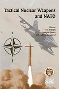 Tactical Nuclear Weapons and NATO