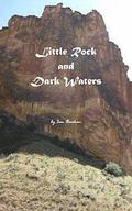 Little Rock and Dark Waters