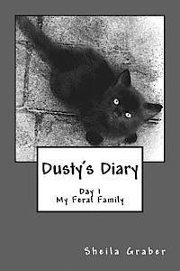 Sheila Graber - Dusty's Diary: The Story of a Feral Family, Häftad. Tillgänglighet: Lägg i varukorg