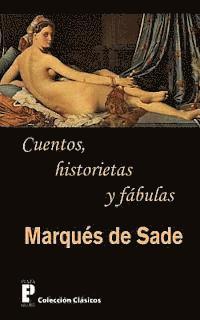 Marques De Sade - Cuentos, historietas y fabulas, Häftad