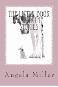 Angela Miller - The little book of bedtime stories, Häftad. Tillgänglighet: Lägg i varukorg