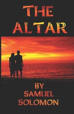 Samuel Solomon - The Altar, Häftad