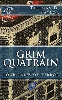 Thomas D. Taylor, Thomas D. Taylor - Grim Quatrain: Four Tales of Terror, Häftad. Tillgänglighet: Lägg i varukorg