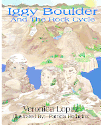 Veronica Lopez - Iggy Boulder: And The Rock Cycle, Häftad. Tillgänglighet: Lägg i varukorg
