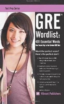 Vibrant Publishers - GRE Wordlist: 491 Essential Words, Häftad