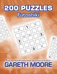 Gareth Moore - Futoshiki: 200 Puzzles, Häftad