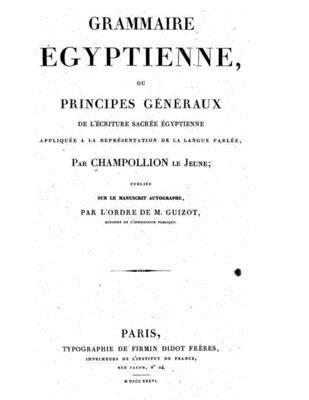 Jean Francois Champollion, Sr. Stewart, David Grant - Grammaire Egyptienne: The foundation of Egyptology in its original form., Häftad. Tillgänglighet: Lägg i varukorg