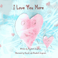 I Love You More, Häftad. Tillgänglighet: Lägg i varukorg