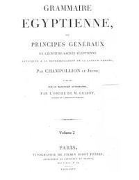Jean Francois Champollion, David Grant Stewart Sr - Grammaire Egyptienne: The foundation of Egyptology, Häftad. Tillgänglighet: Lägg i varukorg
