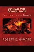 Conan the Conqueror: The Hour of the Dragon