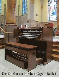 Noel Jones - Das Spielen der Kirchen-Orgel - Buch 1, Häftad. Tillgänglighet: Lägg i varukorg