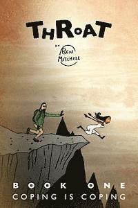 Ben Mitchell - Throat: Coping Is Coping, Häftad