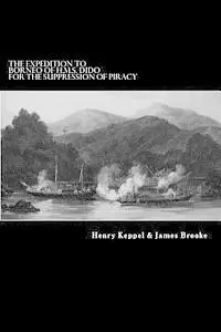 James Brooke - The Expedition to Borneo of H.M.S. Dido For the Suppression of Piracy, Häftad. Tillgänglighet: Lägg i varukorg