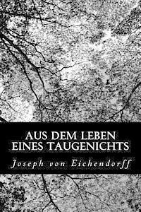 Joseph Von Eichendorff - Aus dem Leben eines Taugenichts, Häftad