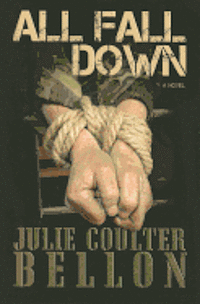Julie Coulter Bellon - All Fall Down, Häftad. Tillgänglighet: Lägg i varukorg