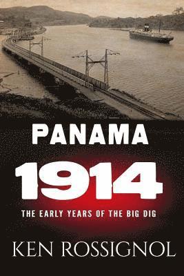 Logan Marshall, Ken Rossignol - Panama 1914, Häftad