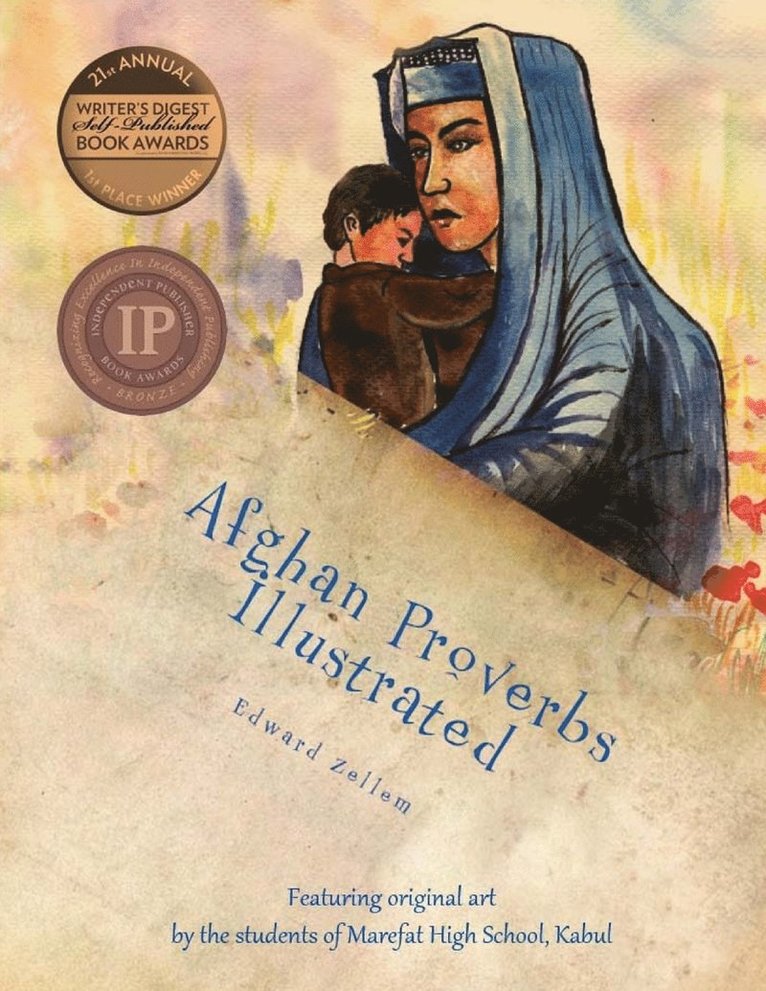 Edward Zellem - Afghan Proverbs Illustrated, Häftad. Tillgänglighet: Lägg i varukorg