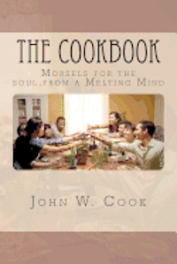 John W. Cook - The CookBook, Häftad