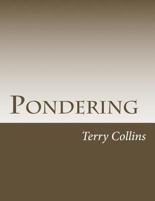 Terry Collins - Pondering, Häftad