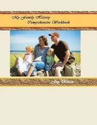 Joy Rocco - My Family History Workbook, Häftad. Tillgänglighet: Lägg i varukorg