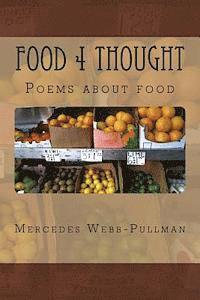 Mercedes Webb-Pullman - Food 4 Thought, Häftad. Tillgänglighet: Lägg i varukorg