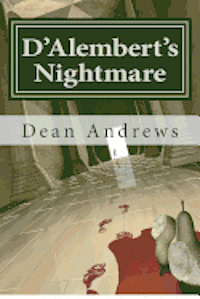 Dean Andrews - D'Alembert's Nightmare, Häftad. Tillgänglighet: Lägg i varukorg