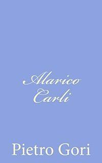 Pietro Gori - Alarico Carli, Häftad. Tillgänglighet: Lägg i varukorg