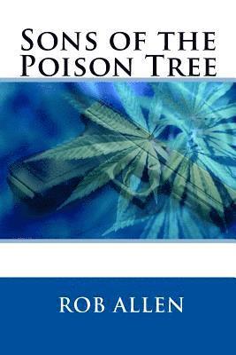 Rob Allen - Sons of the Poison Tree, Häftad. Tillgänglighet: Lägg i varukorg