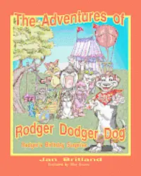 Jan Britland - The Adventures of Rodger Dodger Dog, Rodger's Birthday Surprise!: Rodger's Birthday Surprise!, Häftad. Tillgänglighet: Lägg i varukorg