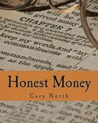 Gary North - Honest Money (Large Print Edition): The Biblical Blueprint for Money and Banking, Häftad. Tillgänglighet: Lägg i varukorg
