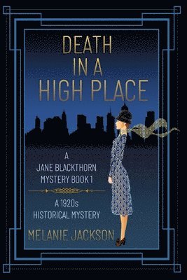 Melanie Jackson - Death in a High Place, Häftad. Tillgänglighet: Lägg i varukorg
