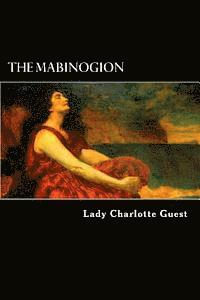Charlotte Guest - The Mabinogion, Häftad. Tillgänglighet: Lägg i varukorg