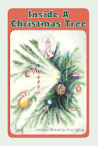 Karen Lafferty - Inside A Christmas Tree, Häftad. Tillgänglighet: Lägg i varukorg