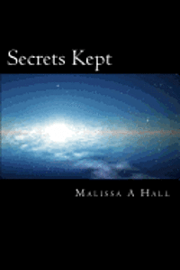 Malissa A. Hall - Secrets Kept, Häftad. Tillgänglighet: Lägg i varukorg