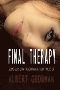 Albert Goodman - Final Therapy, Häftad. Tillgänglighet: Lägg i varukorg