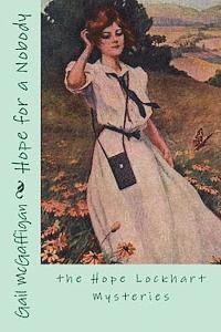 Gail McGaffigan - Hope for a Nobody: the Hope Lockhart Mysteries, Häftad. Tillgänglighet: Lägg i varukorg