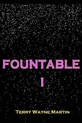 Terry Martin - Fountable, Häftad. Tillgänglighet: Lägg i varukorg