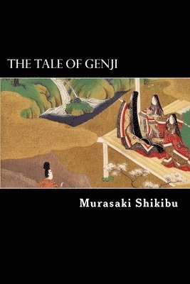 The Tale of Genji, Häftad. Tillgänglighet: Lägg i varukorg