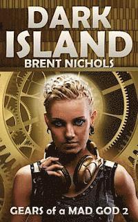 Brent Nichols - Dark Island: A Steampunk Lovecraft Adventure, Häftad. Tillgänglighet: Lägg i varukorg