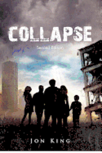 Jon King - Collapse: 2nd Edition, Häftad