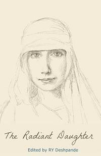 Sri Aurobindo, Ry Deshpande - The Radiant Daughter, Häftad. Tillgänglighet: Lägg i varukorg