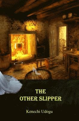 Kenechi Udogu - The Other Slipper, Häftad. Tillgänglighet: Lägg i varukorg
