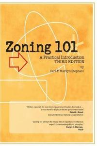 Zoning 101: A Practical Introduction: Third Edition